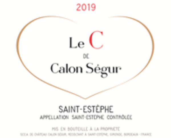 2019 Le C de Calon Segur - St. Estephe  (Future)