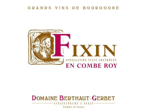 Berthaut-Gerbet Fixin En Combe Roy label